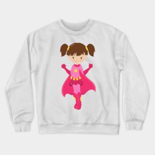 Superhero Girl, Brown Hair, Pink Cape, Cute Girl Crewneck Sweatshirt